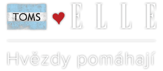 Hvězdy pomáhají Projekt značky TOMS a časopisu ELLE